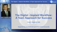 The Digital Implant Workflow: A Team Approach for Success Webinar Thumbnail