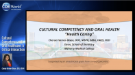 Cultural Competency and Oral Healthcare: A Critical Intersection Webinar Thumbnail